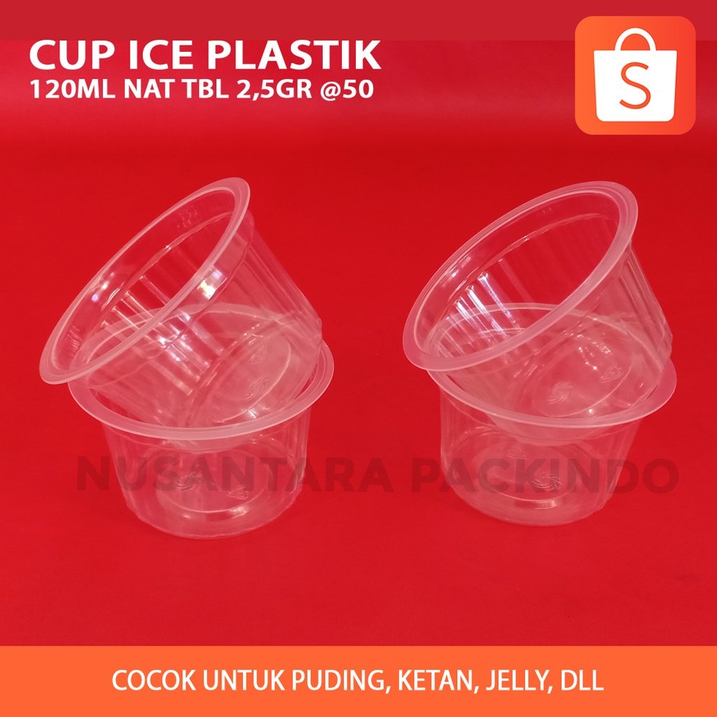 Cup Ice Plastik 120ml Tebal 2,5gr / Cup Puding Isi 50 Pcs