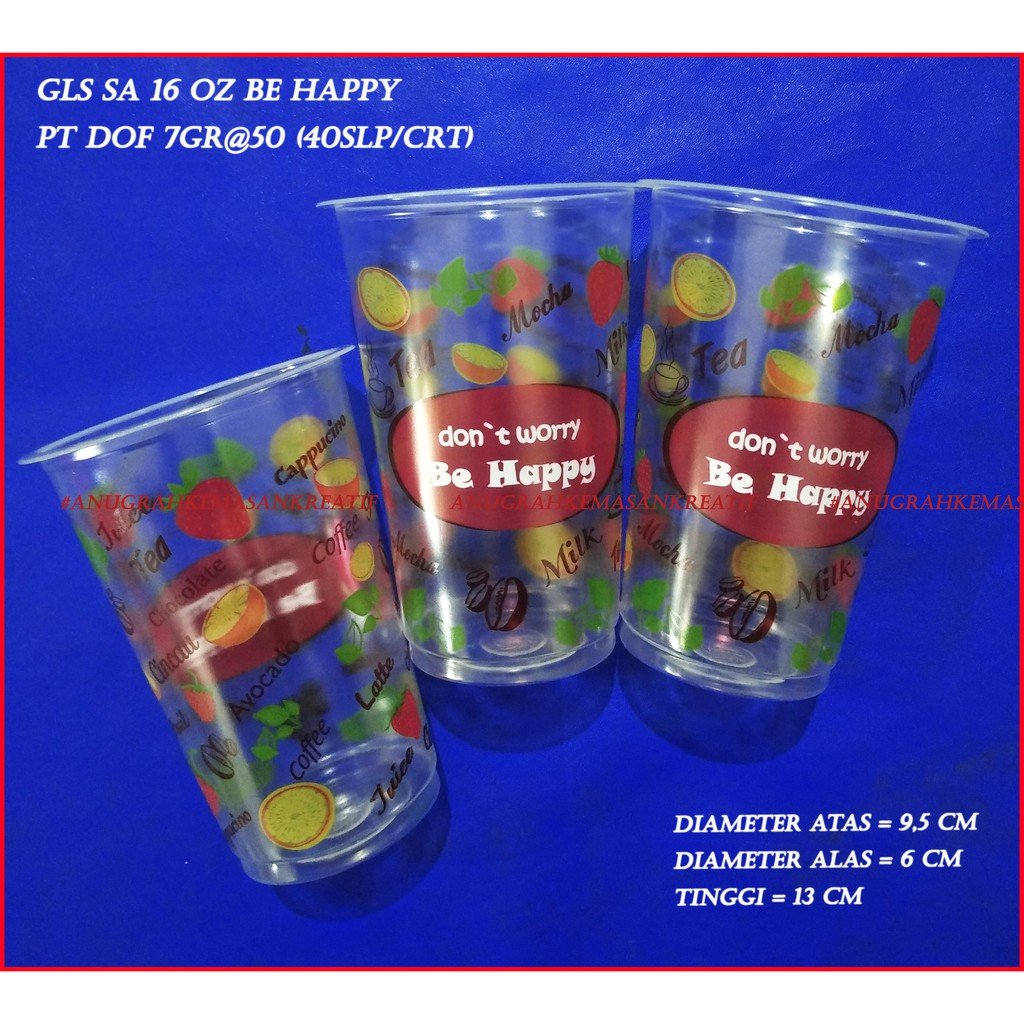 Gelas Sap 16 Oz Be Happy Nat 7gr(50 Pcs)